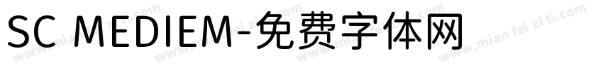 SC MEDIEM字体转换